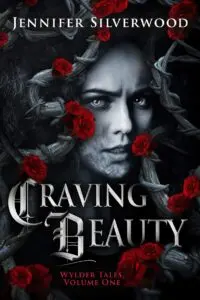 Craving Beauty by Jennifer Silverwood