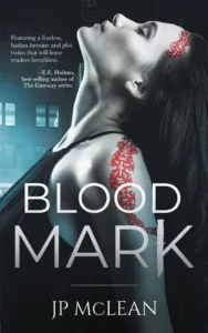 Blood Mark by J.P. McLean