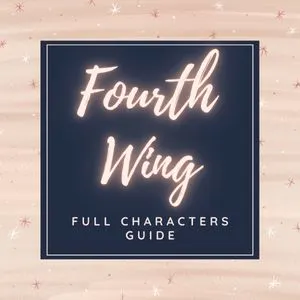 Fourth Wing Characters – The Best Ultimate Guide