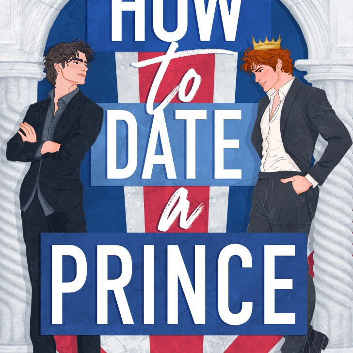 How to Date a Prince by Hayden Stone